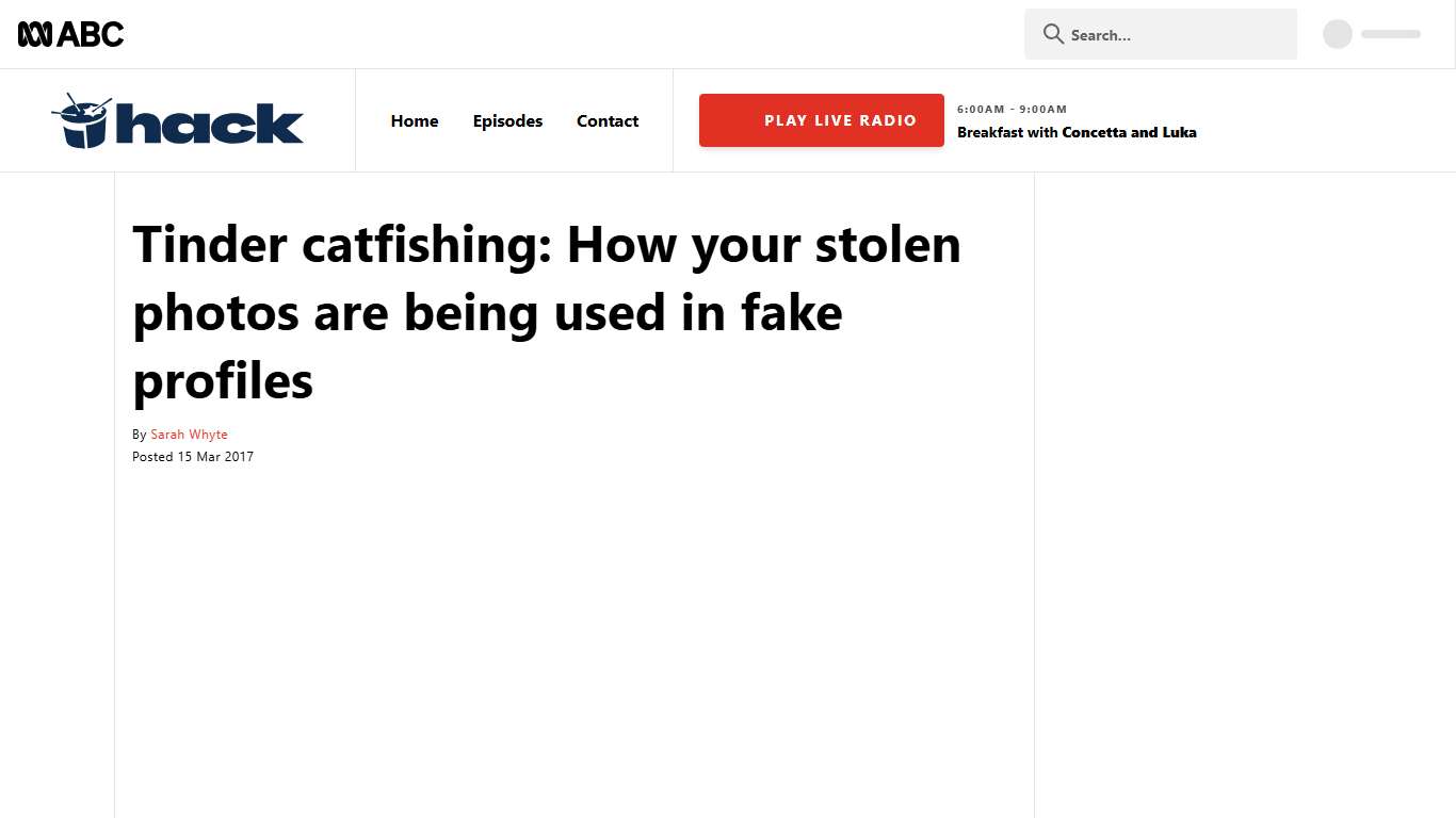 Tinder catfishing: How your stolen photos are being used in fake profiles - triple j